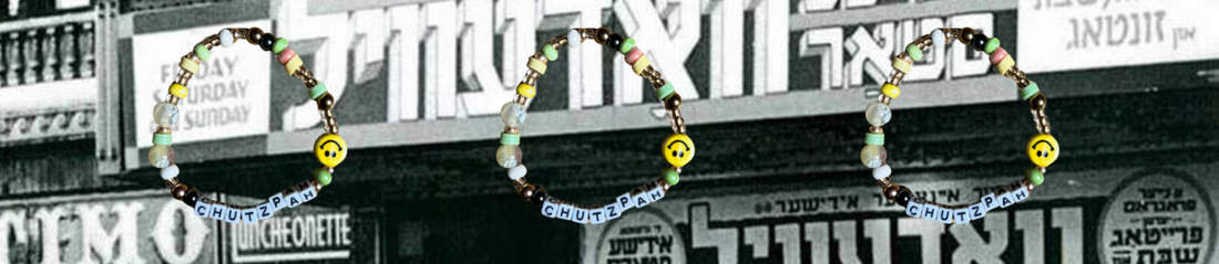 A beaded "chutzpah" bracelet overlayed on old photograph of Jewish LES NYC.