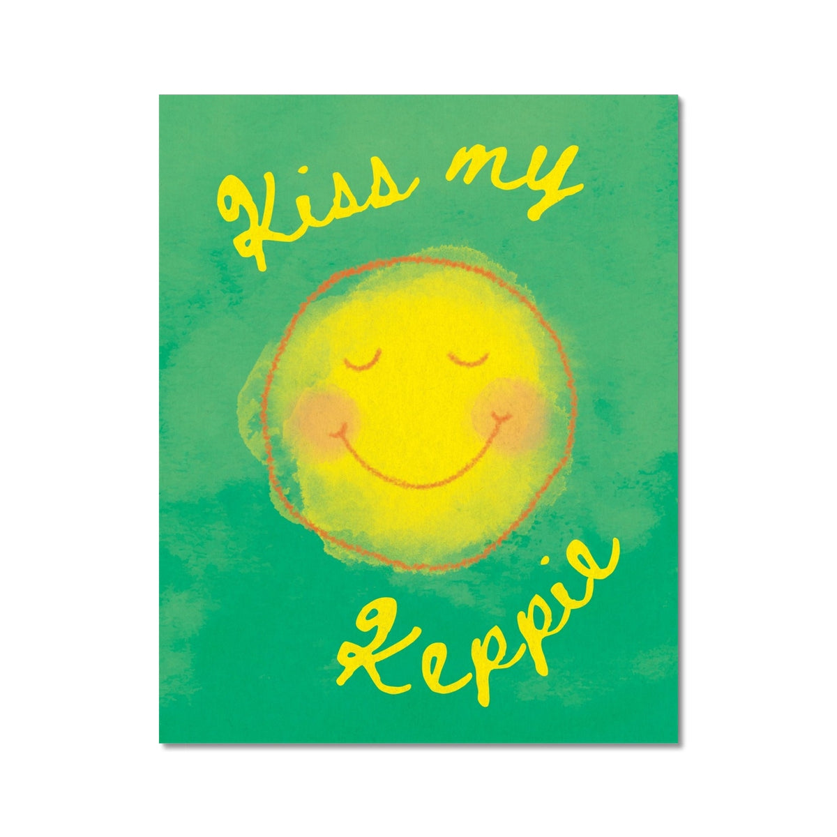 "Kiss My Keppie" Art Print