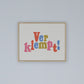 "Verklempt!" Framed Art Print